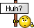 :huhsign: :huhsign: